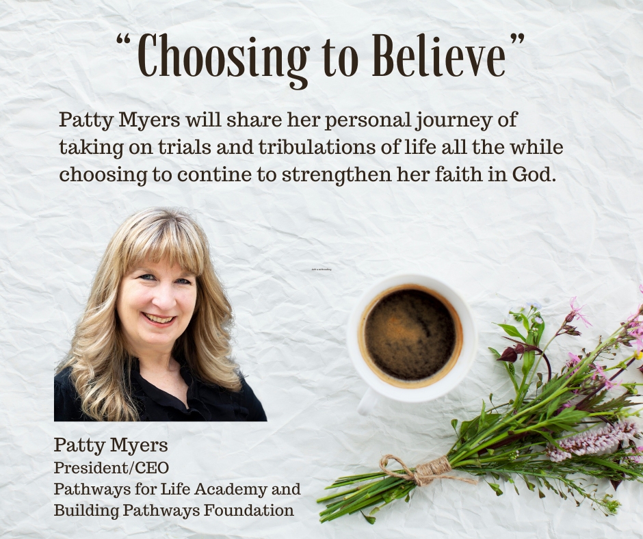 Choosing to Believe – AUG 2024